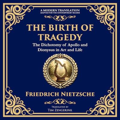 The Birth of Tragedy – omslag til lydbogen af Friedrich Nietzsche, Tim Zengerink