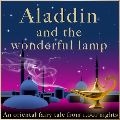 Aladdin and the wonderful lamp – omslag til lydbogen af Andrew Lang, Silver Deer Classics