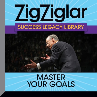 Master Your Goals – omslag til lydbogen af Zig Ziglar