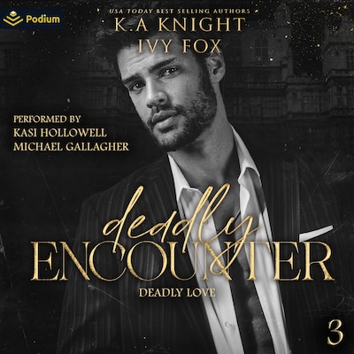 Deadly Encounter – omslag til lydbogen af K.A. Knight, Ivy Fox
