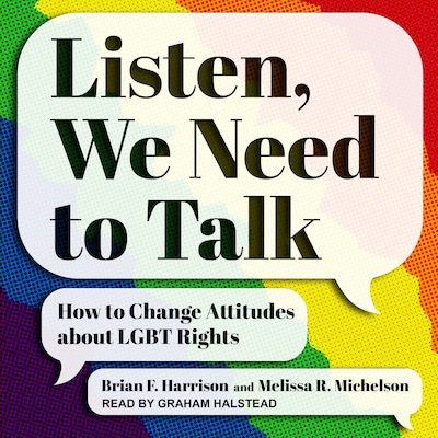 Listen, We Need to Talk – omslag til lydbogen af Brian F. Harrison, Melissa R. Michelson