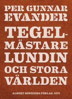 Tegelmästare Lundin och stora världen – omslag till ljudboken av Per Gunnar Evander