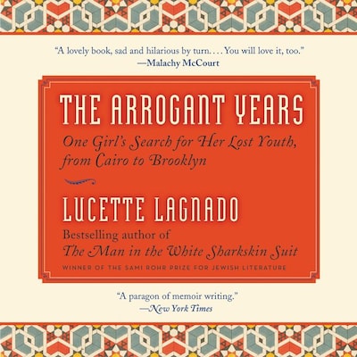 The Arrogant Years – omslag til lydbogen af Lucette Lagnado