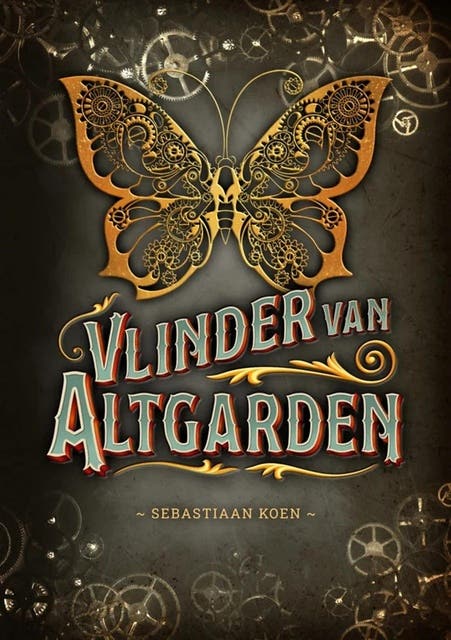 De vlinder van Altgarden – omslag van het luisterboek van Sebastiaan Koen