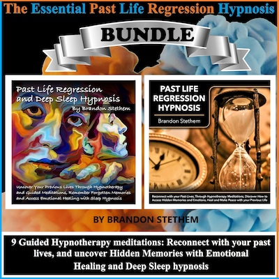 The Essential Past Life Regression Hypnosis Bundle – omslag til lydbogen af Brandon Stethem