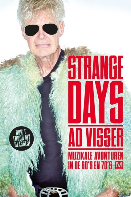 Strange days: muzikale avonturen in de 60's en 70's – omslag van het luisterboek van Ad Visser