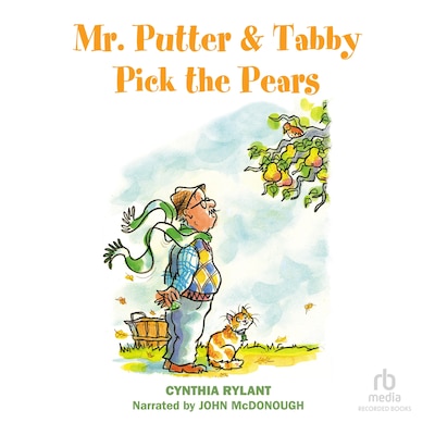 Mr. Putter & Tabby Pick the Pears