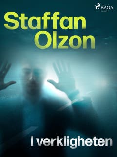 I verkligheten – omslag till ljudboken av Staffan Olzon