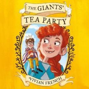 The Giants' Tea Party – okładka audiobooka, autor Vivian French