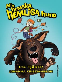Min hemska, hemliga hund – omslag till ljudboken av P.C. Tjäder