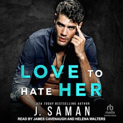 Love to Hate Her – omslag til lydbogen af J. Saman