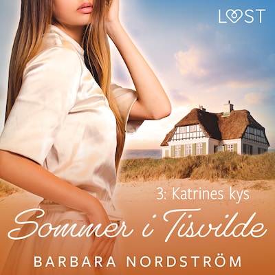 Sommer i Tisvilde 3: Katrines kys – omslag til lydbogen af Barbara Nordström