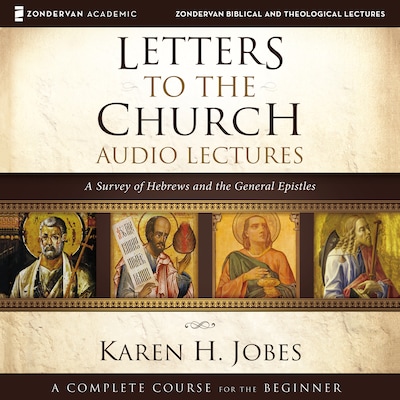 Letters to the Church: Audio Lectures