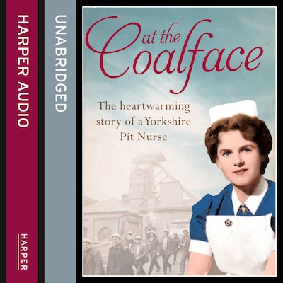 At the Coalface – omslag til lydbogen af Joan Hart