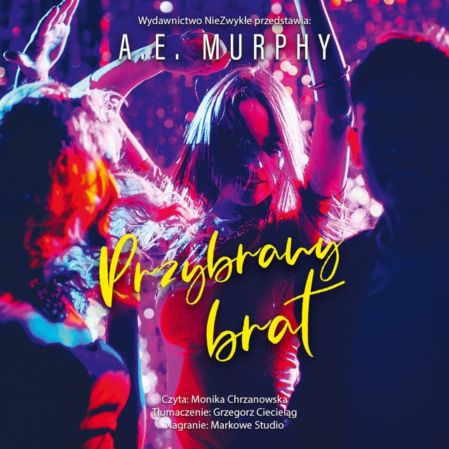 Przybrany brat – okładka audiobooka, autor A E Murphy
