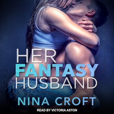 Her Fantasy Husband – omslag til lydbogen af Nina Croft