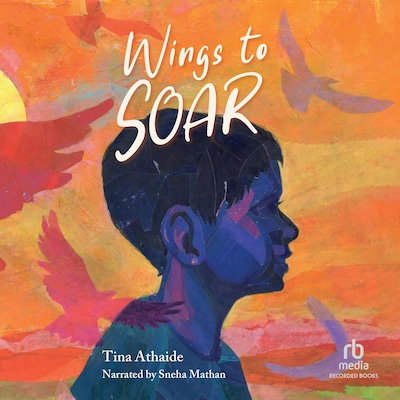 Wings to Soar – omslag til lydbogen af Tina Athaide