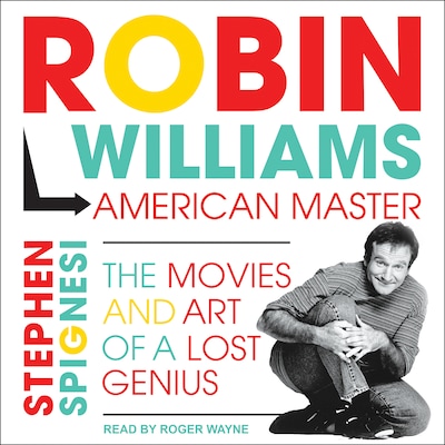 Robin Williams, American Master – omslag til lydbogen af Stephen Spignesi