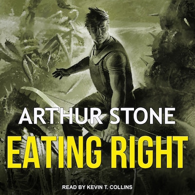 Eating Right – omslag til lydbogen af Arthur Stone