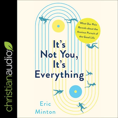It's Not You, It's Everything – omslag til lydbogen af Eric Minton