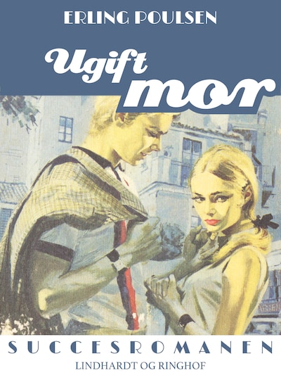 Ugift mor – omslag til lydbogen af Erling Poulsen