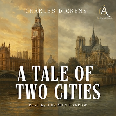A Tale of Two Cities - Audiobook – omslag til lydbogen af Charles Dickens, Classic Audiobooks