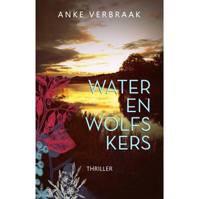 Water en wolfskers – omslag van het luisterboek van Anke Verbraak