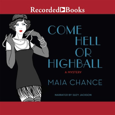 Come Hell or Highball