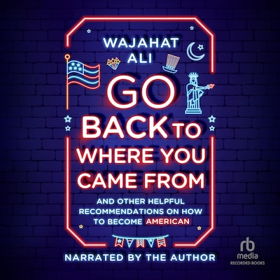 Go Back to Where You Came From