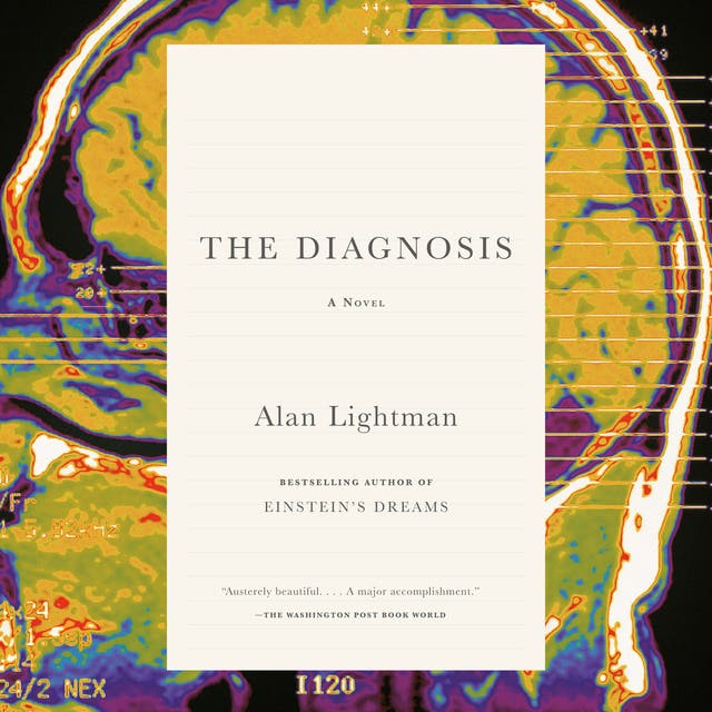 The Diagnosis: A Novel – omslag til lydbogen af Alan Lightman