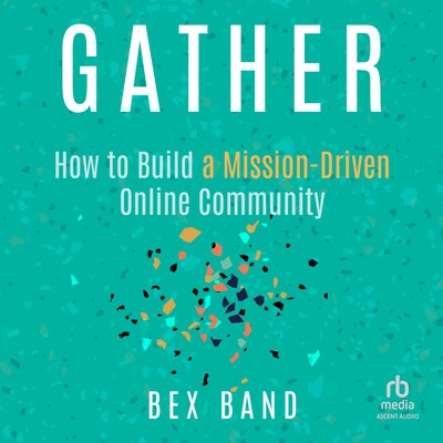 Gather – omslag til lydbogen af Bex Band