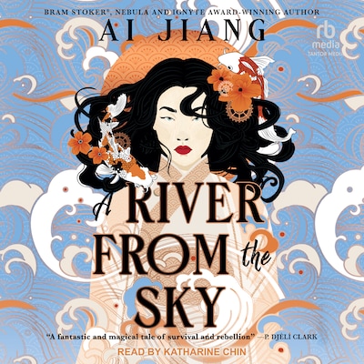 A River From the Sky – omslag til lydbogen af Ai Jiang