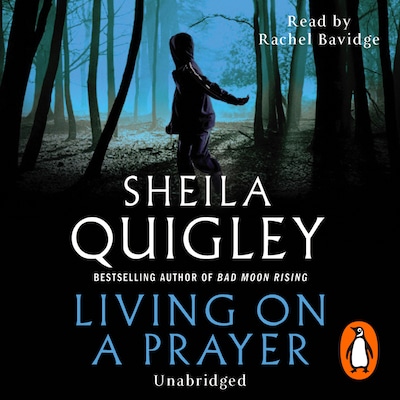 Living on a Prayer – omslag til lydbogen af Sheila Quigley