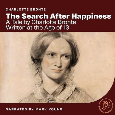 The Search After Happiness – omslag til lydbogen af Charlotte Brontë