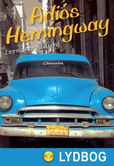 Adiós Hemingway – omslag til lydbogen af Leonardo Padura