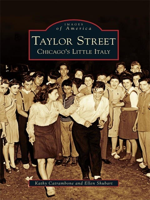 Taylor Street: Chicago's Little Italy – omslag til lydbogen af Ellen Shubart, Kathy Catrambone
