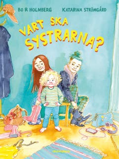 Vart ska systrarna? – omslag till ljudboken av Bo R. Holmberg,Katarina Strömgård