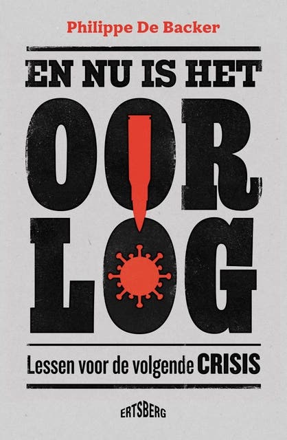 En nu is het oorlog: Lessen voor de volgende crisis – omslag van het luisterboek van Philippe De Backer