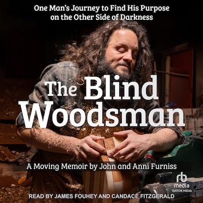 The Blind Woodsman – omslag til lydbogen af John Furniss, Anni Furniss