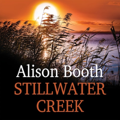 Stillwater Creek – omslag til lydbogen af Alison Booth