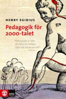 Pedagogik för 2000-talet – omslag till ljudboken av Henry Egidius