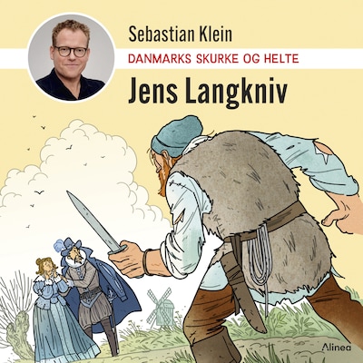 Danmarks skurke og helte – Jens Langkniv – omslag til lydbogen af Sebastian Klein