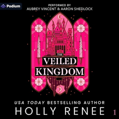 The Veiled Kingdom – omslag til lydbogen af Holly Renee