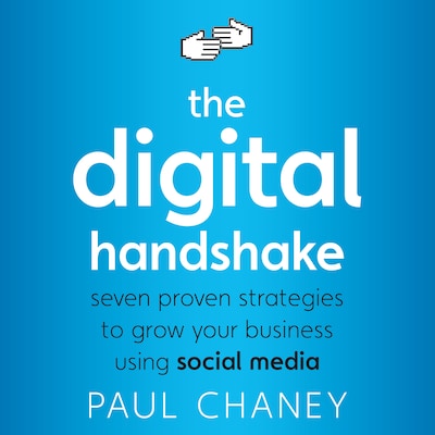 The Digital Handshake – omslag til lydbogen af Paul Chaney