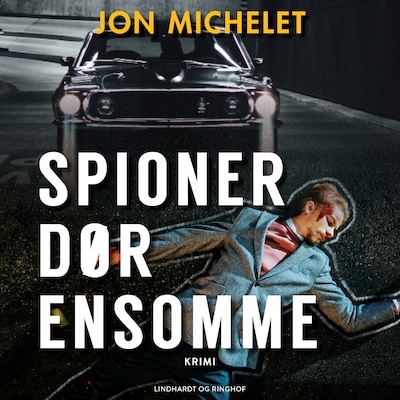 Spioner dør ensomme – omslag til lydbogen af Jon Michelet