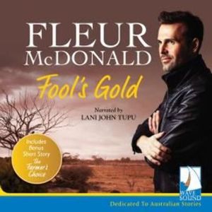 Fool's Gold – okładka audiobooka, autor Fleur McDonald