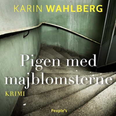 Pigen med majblomsterne – omslag til lydbogen af Karin Wahlberg