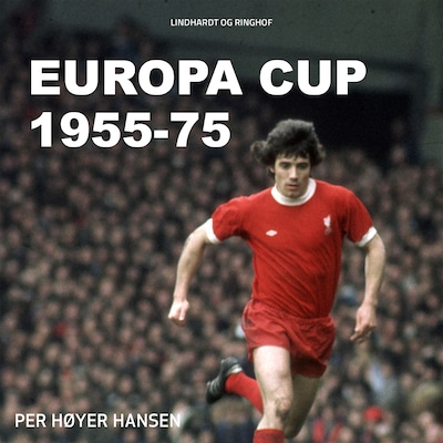 Europa Cup 1955-75 – omslag til lydbogen af Per Høyer Hansen
