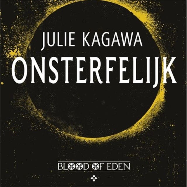 Onsterfelijk: Blood of Eden 1