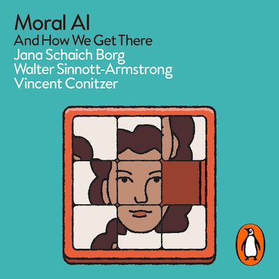 Moral AI – omslag til lydbogen af Jana Schaich Borg, Walter Sinnott-Armstrong, Vincent Conitzer